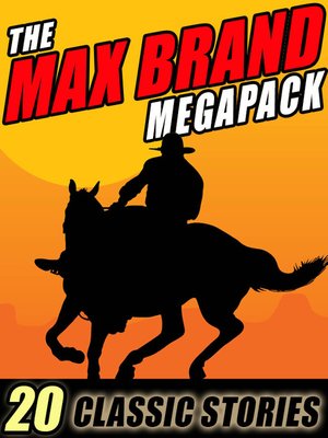 cover image of The Max Brand Megapack